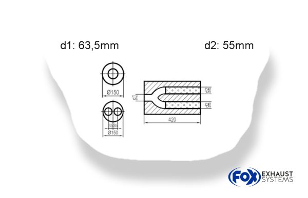 Uni-Schalldämpfer rund zweiflutig mit Hose - Abwicklung 466 Ø150mm, d1Ø 63,5mm  d2Ø 55mm, Länge: 420mm