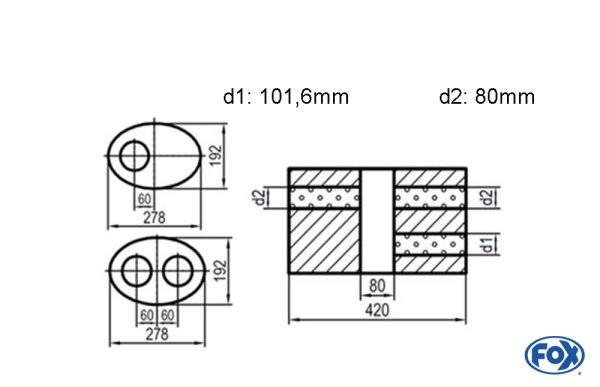 Uni-Schalldämpfer oval zweiflutig mit Kammer - Abw. 754 278x192mm, d1Ø 101,6mm d2Ø 80mm, Länge: 420mm - Variante 1