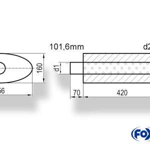 Uni-Schalldämpfer oval mit Stutzen - Abwicklung 818 356x160mm, d1Ø 101,6mm d2Ø 101,6mm Länge: 420mm